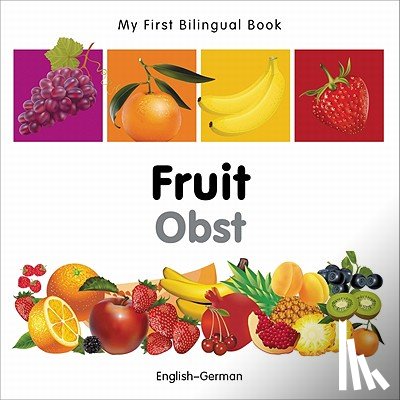 Milet Publishing - My First Bilingual Book - Fruit (English-German)
