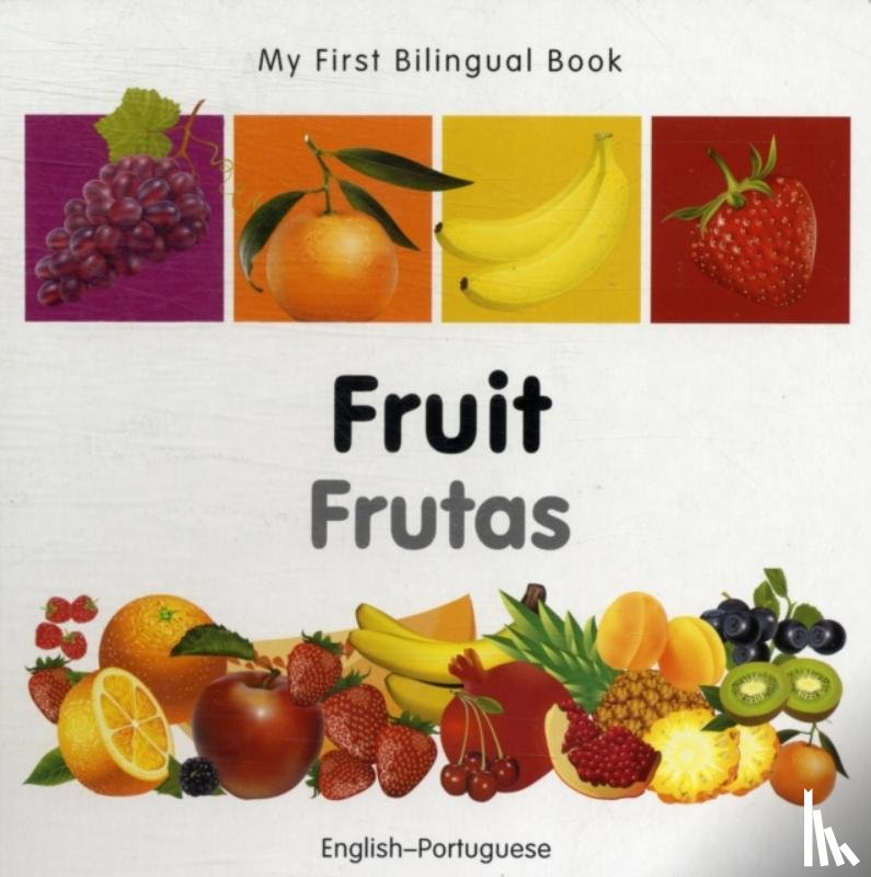 Milet Publishing - My First Bilingual Book - Fruit (English-Portuguese)