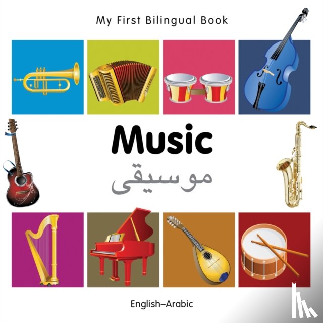 Milet Publishing - My First Bilingual Book - Music (English-Arabic)