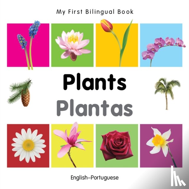 Milet - My First Bilingual Book - Plants (English-Portuguese)