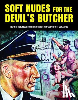  - Soft Nudes for the Devil's Butcher
