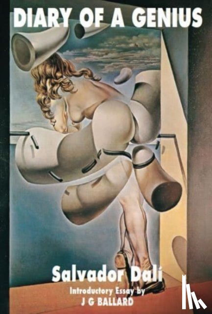 Dali, Salvador - Diary of a Genius