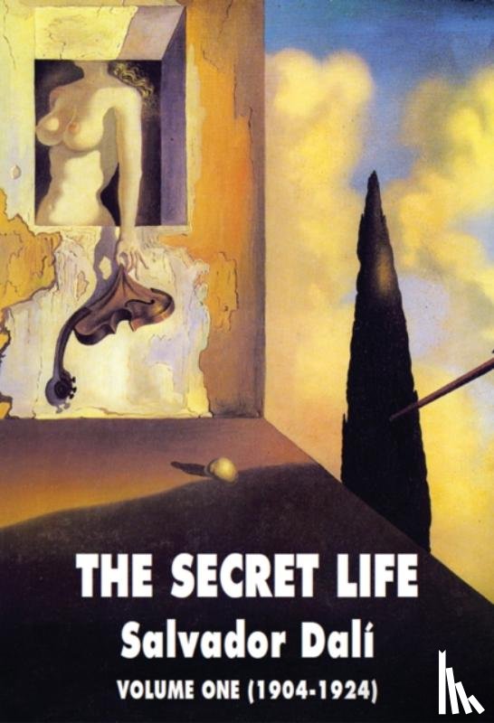 Dali, Salvador - The Secret Life
