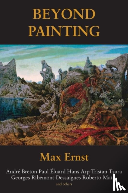 Ernst, Max - Beyond Painting
