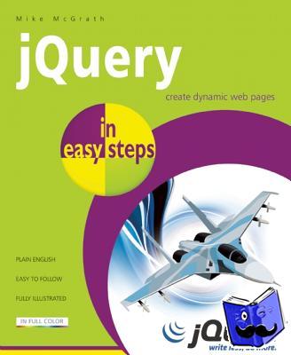 McGrath, Mike - JQuery in Easy Steps