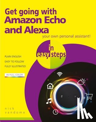 Vandome, Nick - Get going with Amazon Echo and Alexa in easy steps