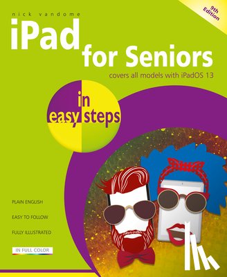 Vandome, Nick - iPad for Seniors in easy steps