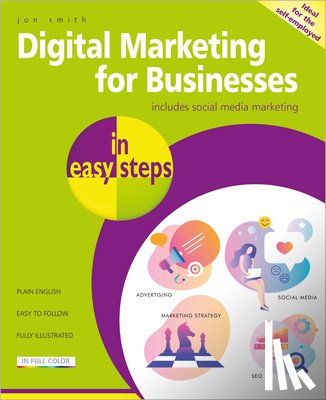 Smith, Jon - Digital Marketing for Businesses in easy steps