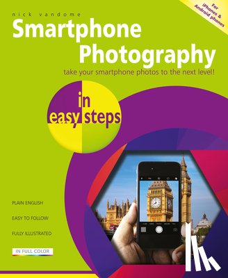 Vandome, Nick - Smartphone Photography in easy steps