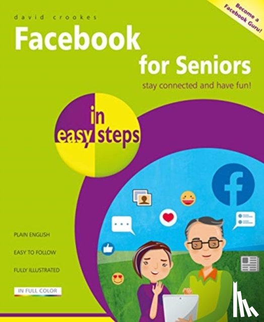 Crookes, David - Facebook for Seniors in easy steps