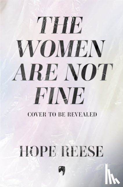 Reese, Hope - The Women Are Not Fine