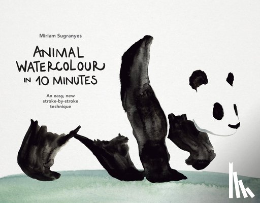 Sugranyes, Miriam - Animal Watercolour in 10 Minutes
