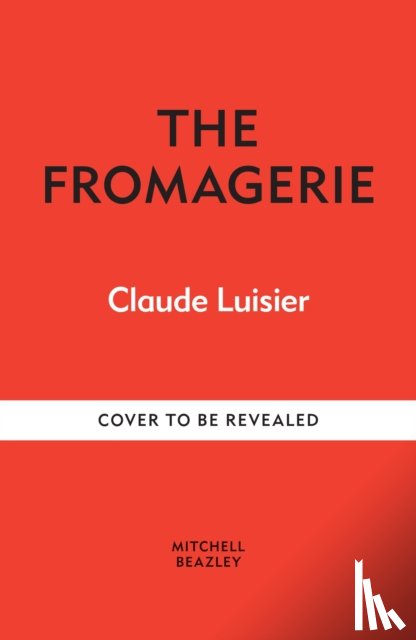 Luisier, Claude - The Fromagerie