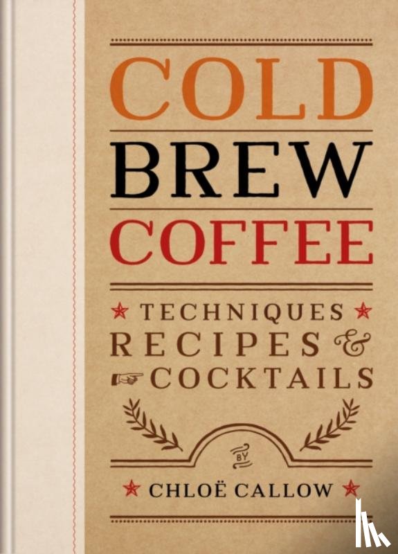 Callow, Chloe - Cold Brew Coffee