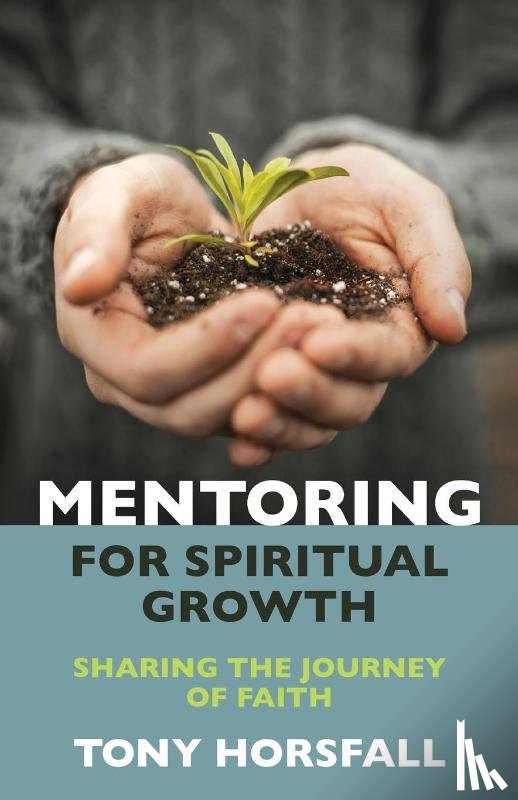Horsfall, Tony - Mentoring for Spiritual Growth