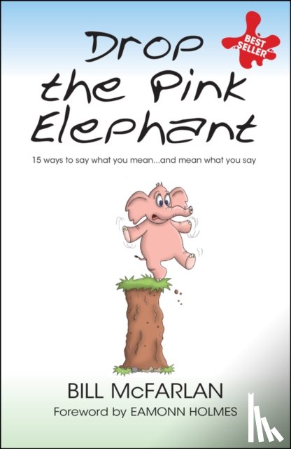 McFarlan, Bill (The Broadcasting Business - Drop the Pink Elephant