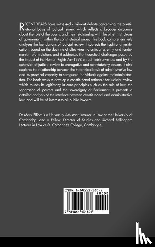Elliott, Mark (University of Cambridge) - The Constitutional Foundations of Judicial Review
