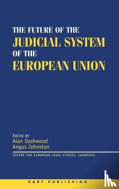  - The Future of the Judicial System of the European Union