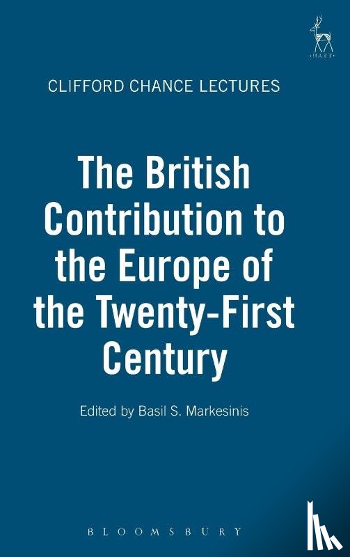  - The British Contribution to the Europe of the Twenty-First Century