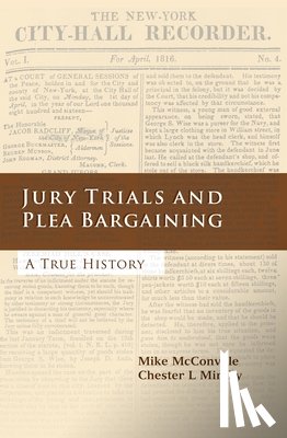 Mirsky, Chester L, McConville, Mike - Jury Trials and Plea Bargaining