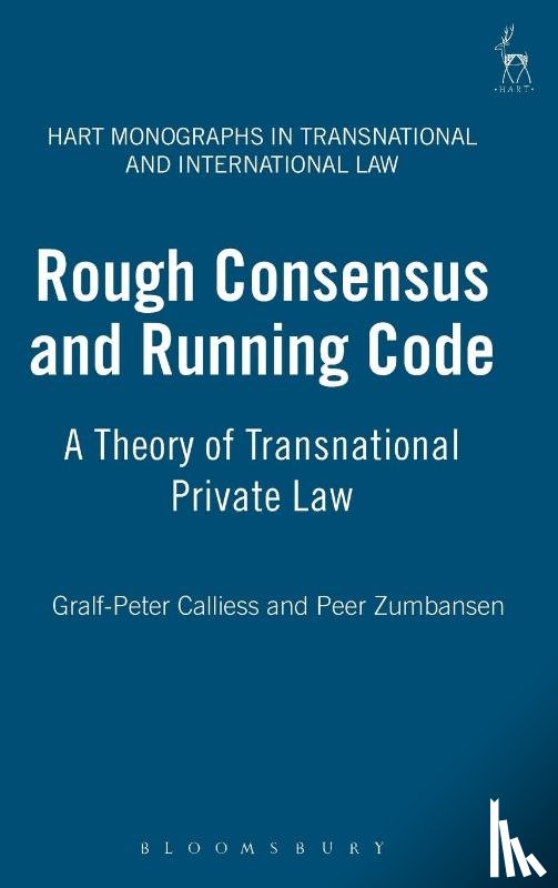 Calliess, Gralf-Peter, Zumbansen, Peer - Rough Consensus and Running Code