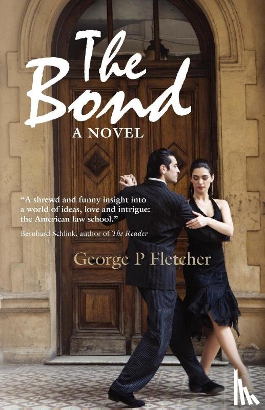 Fletcher, George P - The Bond