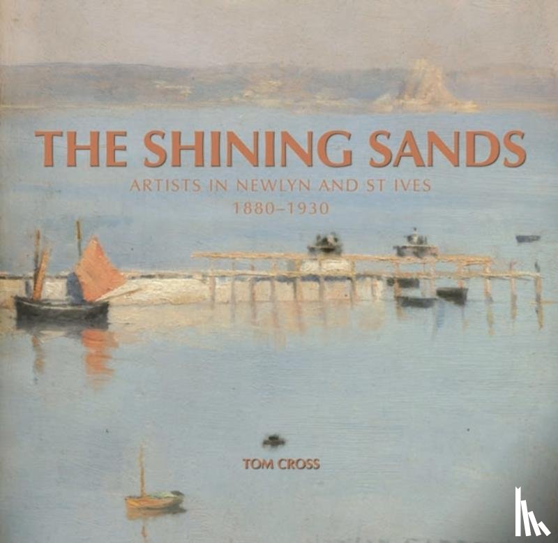 Cross, Tom - The Shining Sands