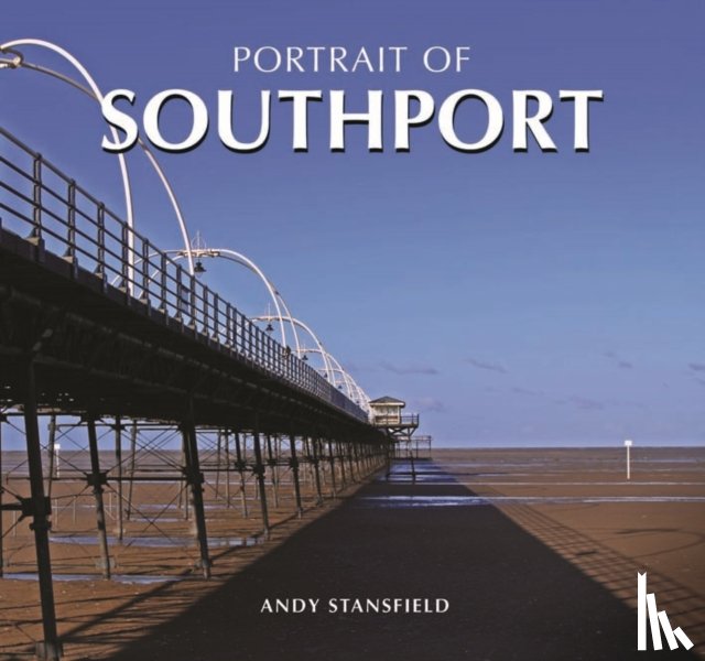 Stansfield, Andy - Portrait of Southport