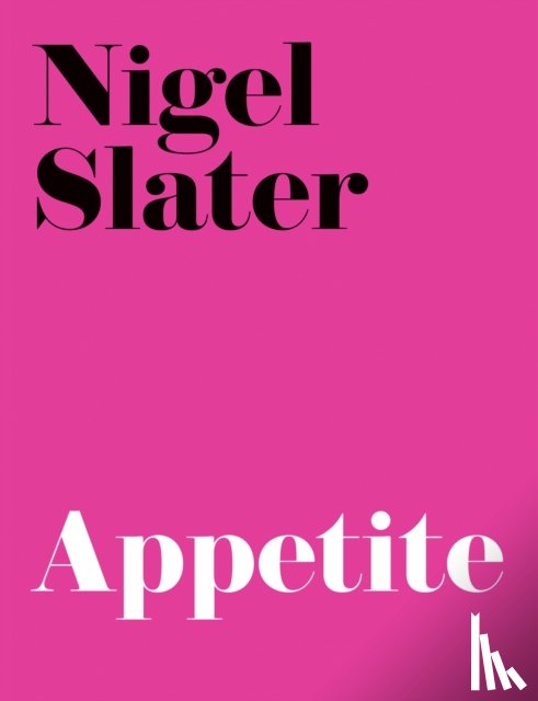 Slater, Nigel - Appetite