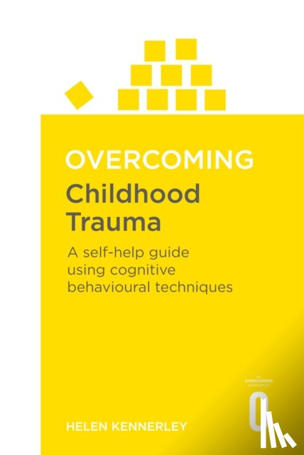Kennerley, Helen - Overcoming Childhood Trauma