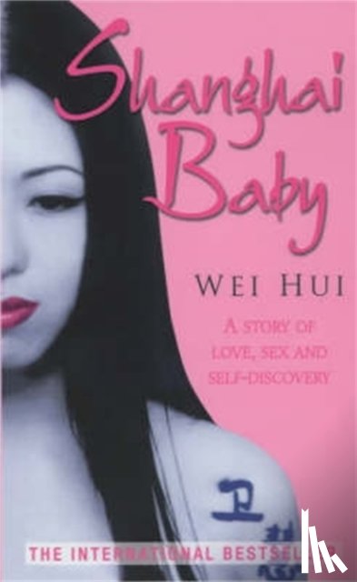 Zhou, Wei Hui - Shanghai Baby