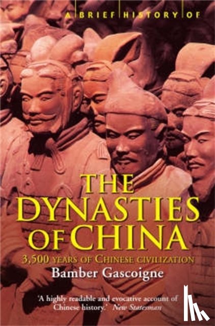 Gascoigne, Bamber - A Brief History of the Dynasties of China