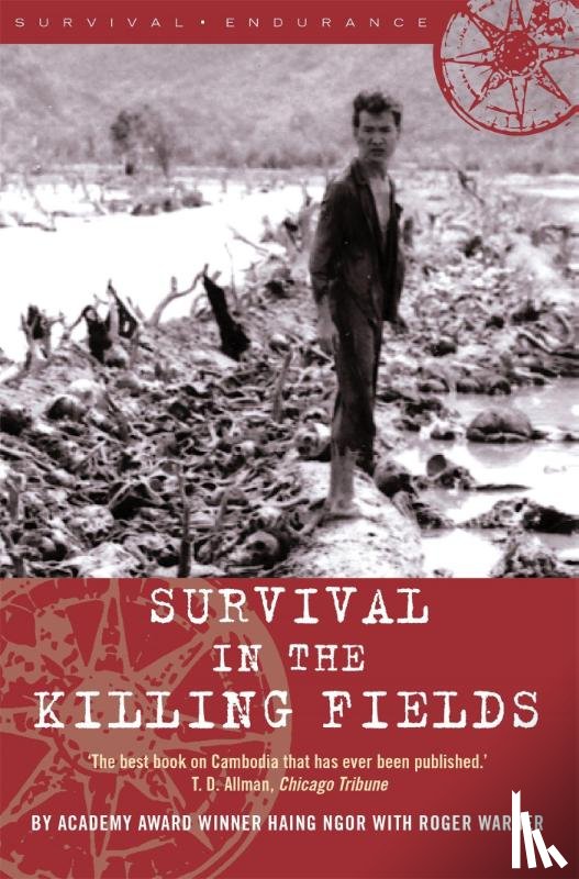 Ngor, Haing - Survival in the Killing Fields