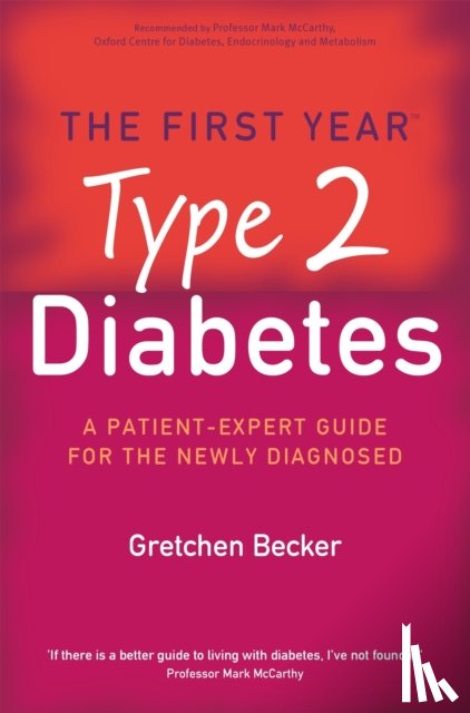 Becker, Gretchen - The First Year: Type 2 Diabetes