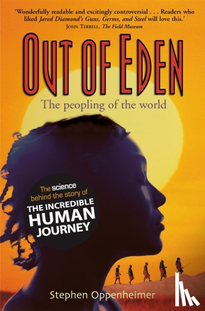 Oppenheimer, Stephen - Out of Eden: The Peopling of the World