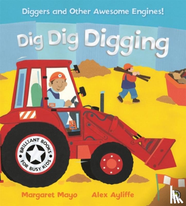 Mayo, Margaret - Awesome Engines: Dig Dig Digging