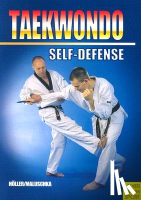 Hoeller, Juergen - Taekwondo - Self-Defense