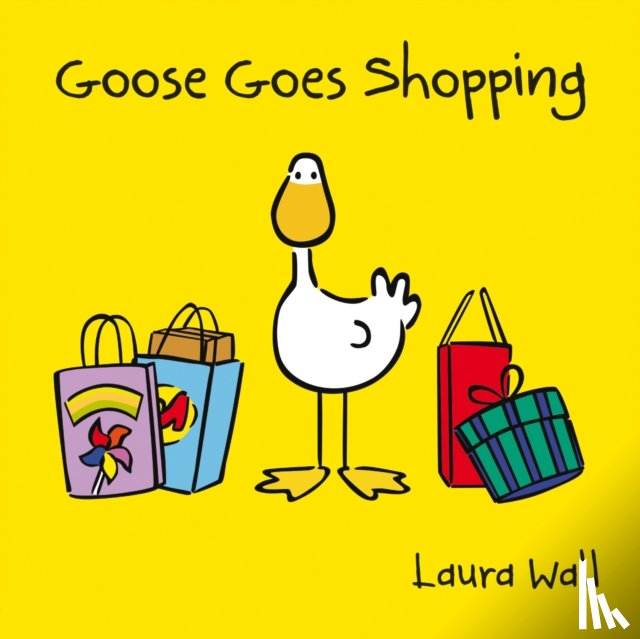 Wall, Laura - Goose Goes Shopping