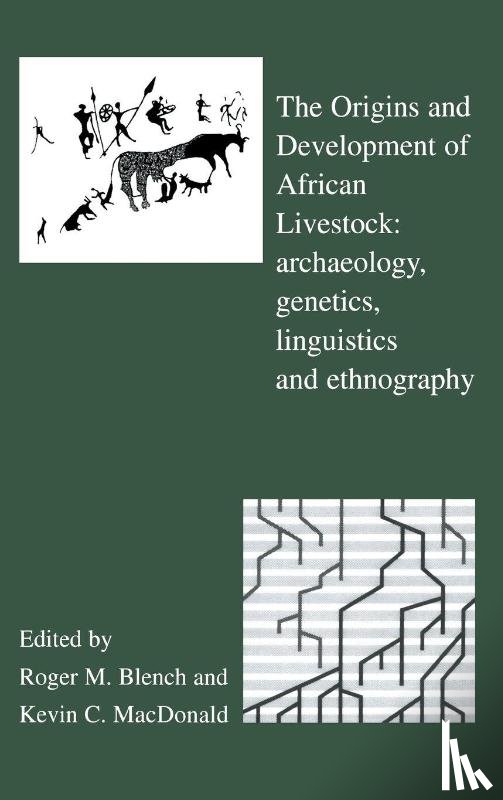  - The Origins and Development of African Livestock