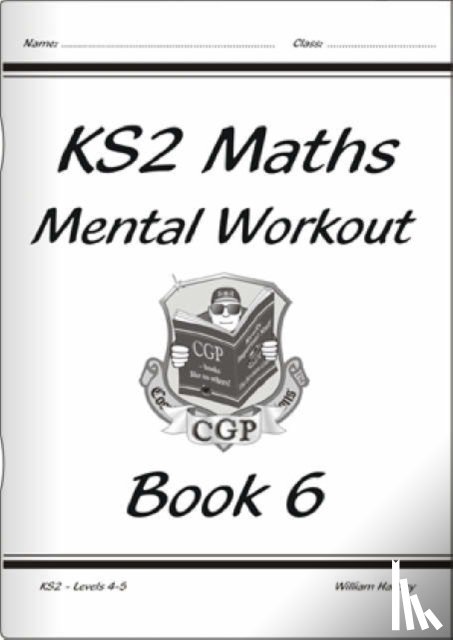 Hartley, William - KS2 Mental Maths Workout - Year 6