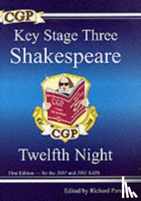 CGP Books - KS3 English Shakespeare Text Guide - Twelfth Night