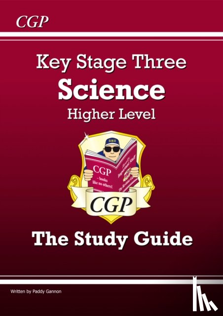 CGP Books - KS3 Science Revision Guide – Higher (includes Online Edition, Videos & Quizzes): for Years 7, 8 and 9