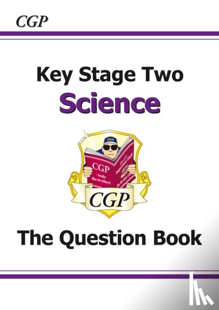 CGP Books - KS2 Science Question Book