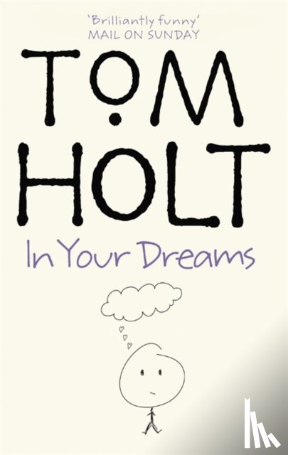 Holt, Tom - In Your Dreams