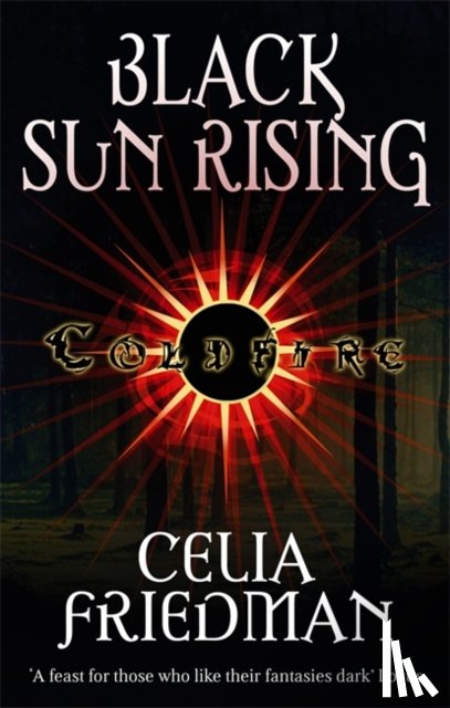 Friedman, Celia - Black Sun Rising