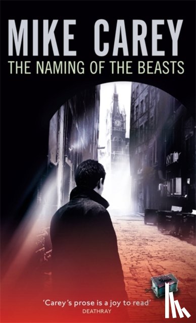 Carey, Mike - The Naming Of The Beasts
