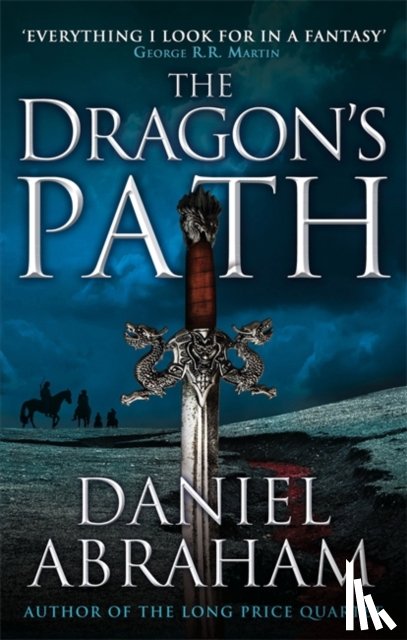 Abraham, Daniel - The Dragon's Path