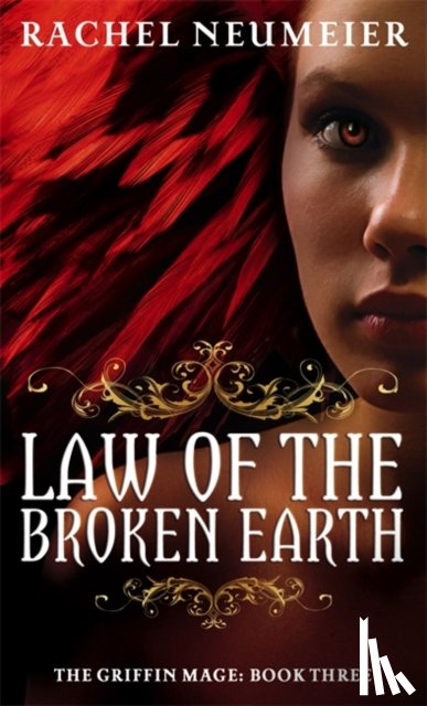 Neumeier, Rachel - Law Of The Broken Earth