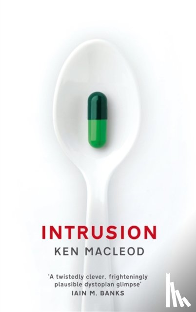 MacLeod, Ken - Intrusion