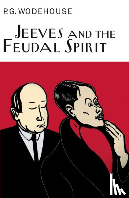 Wodehouse, P.G. - Jeeves And The Feudal Spirit